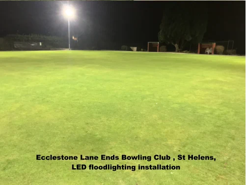 Ecclestone Lane Ends Bowling Club, St Helens, LED floodlighting system