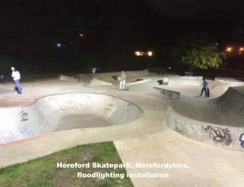 Hereford Skatepark, Herefordshire, floodlighting installation