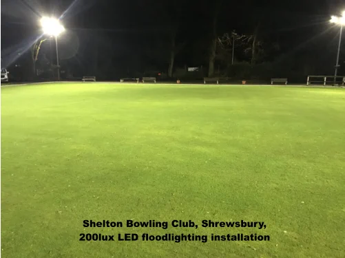 Shelton Bowling Club, Shrewsbury, 200lux LED floodlighting installation